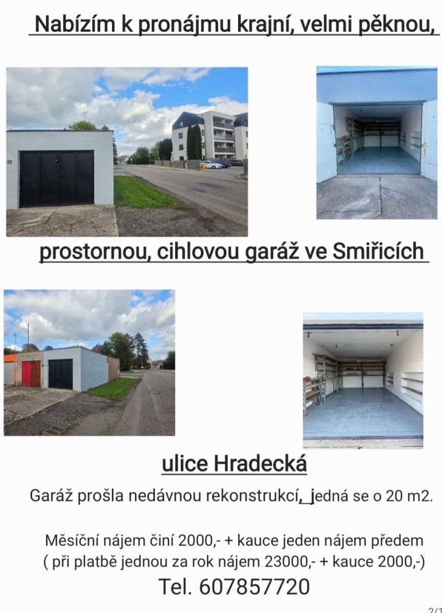 Pronájem garáže 20 m², Smiřice, Královéhradecký kraj Pronájem garáže 20 m², Smiřice, Královéhradecký kraj